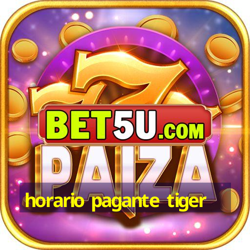 horario pagante tiger